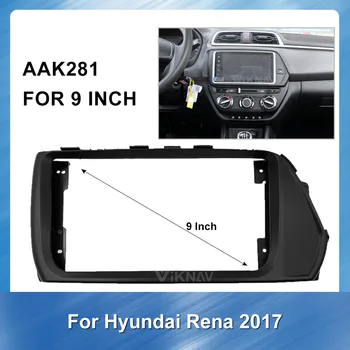 9 Palcový 2Din Auto, Auto Rádio Multimediálne fascia pre Hyundai Rena 2017 auto DVD gps Panel palubnej doske Auta Inštalačný Rám auto príslušenstvo